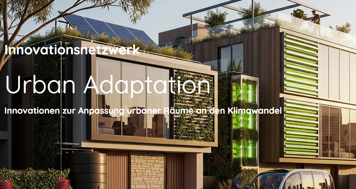 Von Ideen zu Innovationen: ein erfolgreiches Urban Adaption-Netzwerktreffen in Berlin